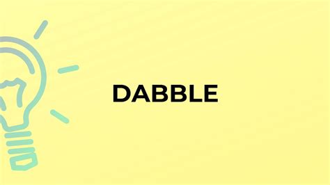 what is dabble.